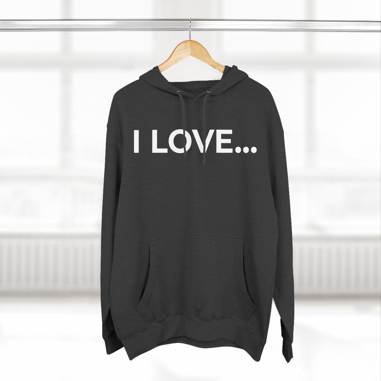 I Love ... Hoodie