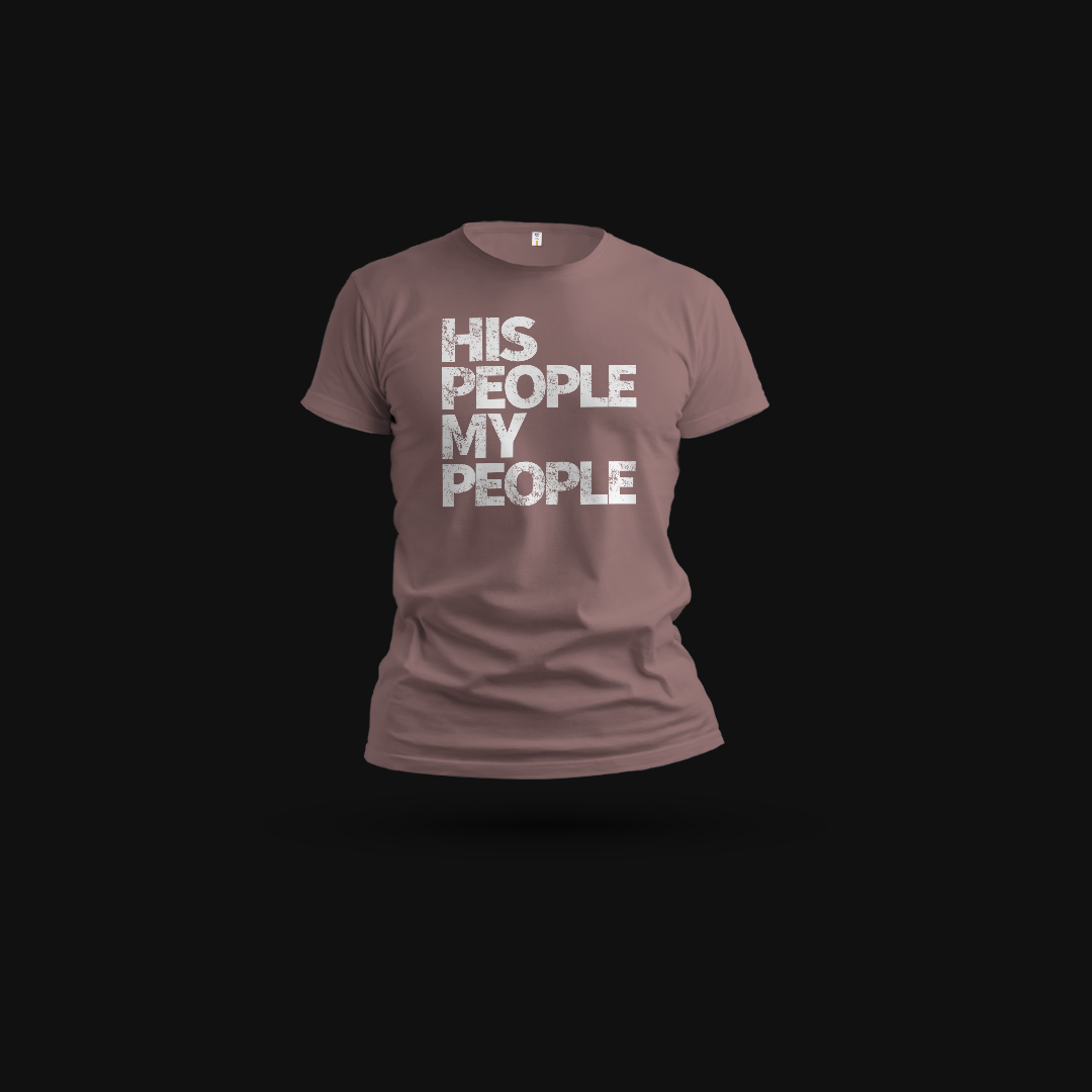 His People My People - Comfort Colors Tee